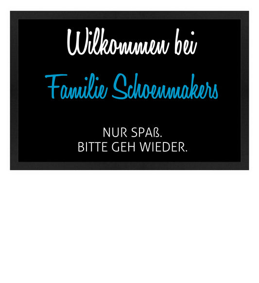 Fußmatte personalisierbar - Bitte geh wieder