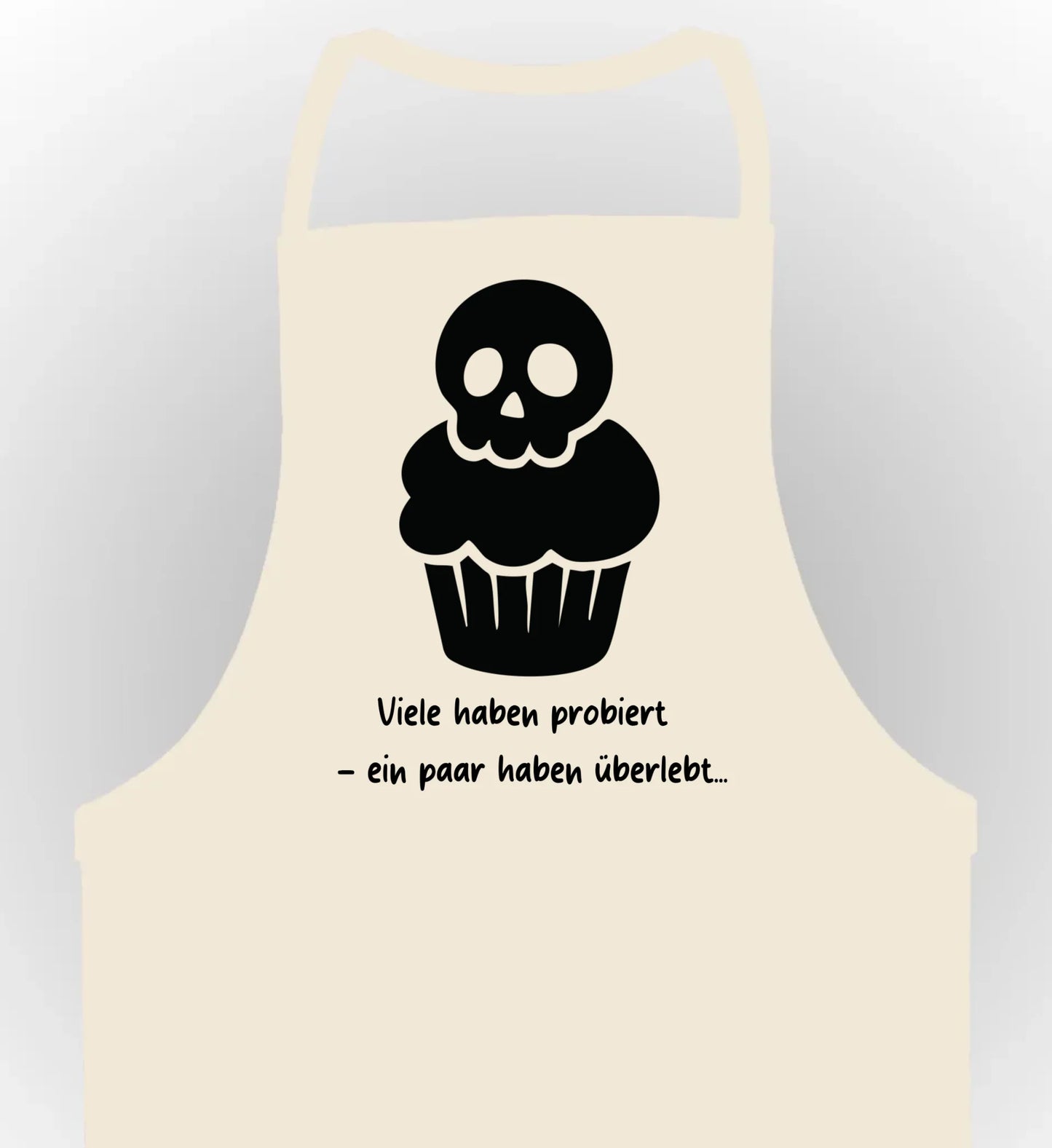 schürze beige mit muffin und dem Spruch iele haben probiert - en paar haben überlebt